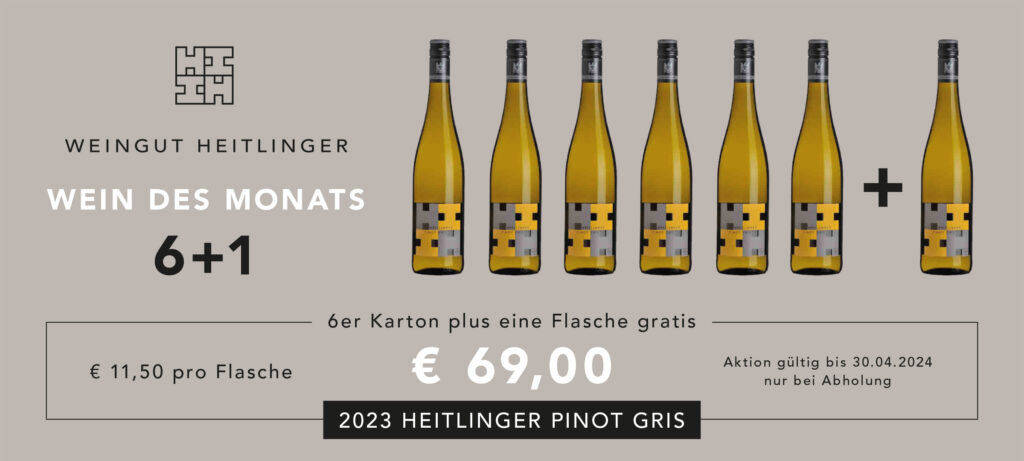 Wein des Monats April 2024: 2023 Heitlinger Pinot Gris, 7 Flaschen für 69 €